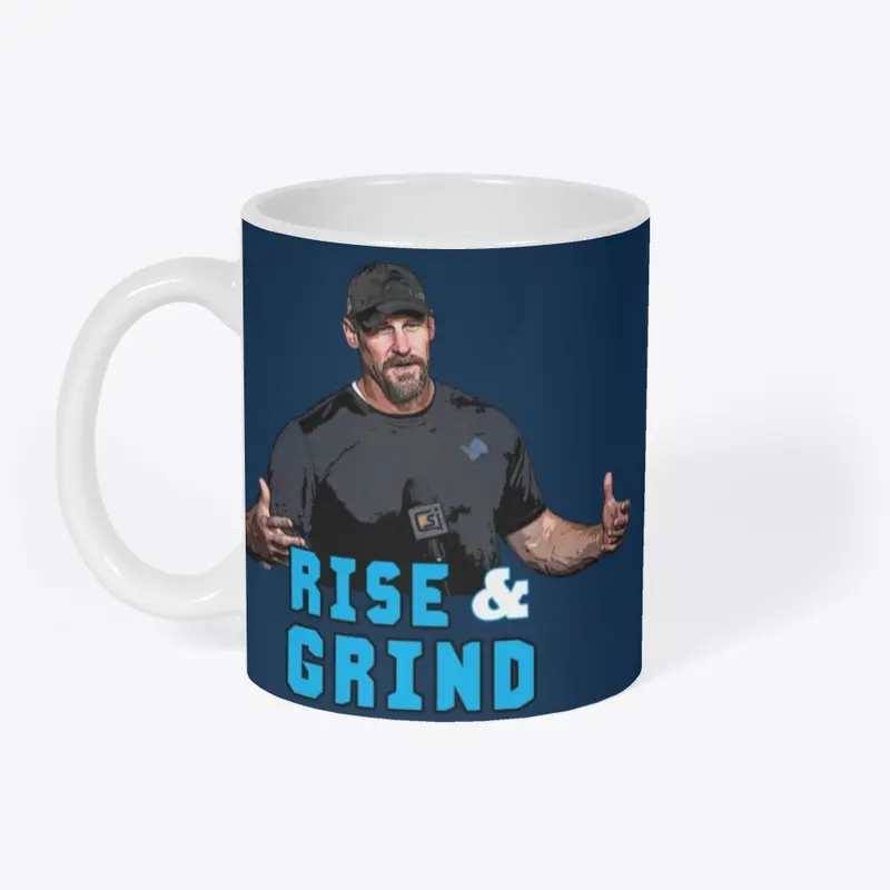 Rise & Grind